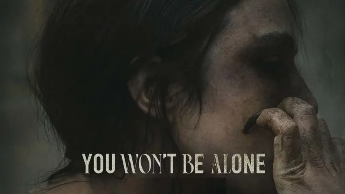 Where To Watch You Wont Be Alone For Free? The Bewitching Tale Of Horror, Love & Magic!